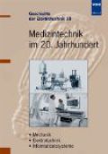 Medizintechnik im 20. Jahrhundert